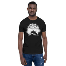 Load image into Gallery viewer, City on a Hill Matthew 5:14-16 Unisex t-shirt
