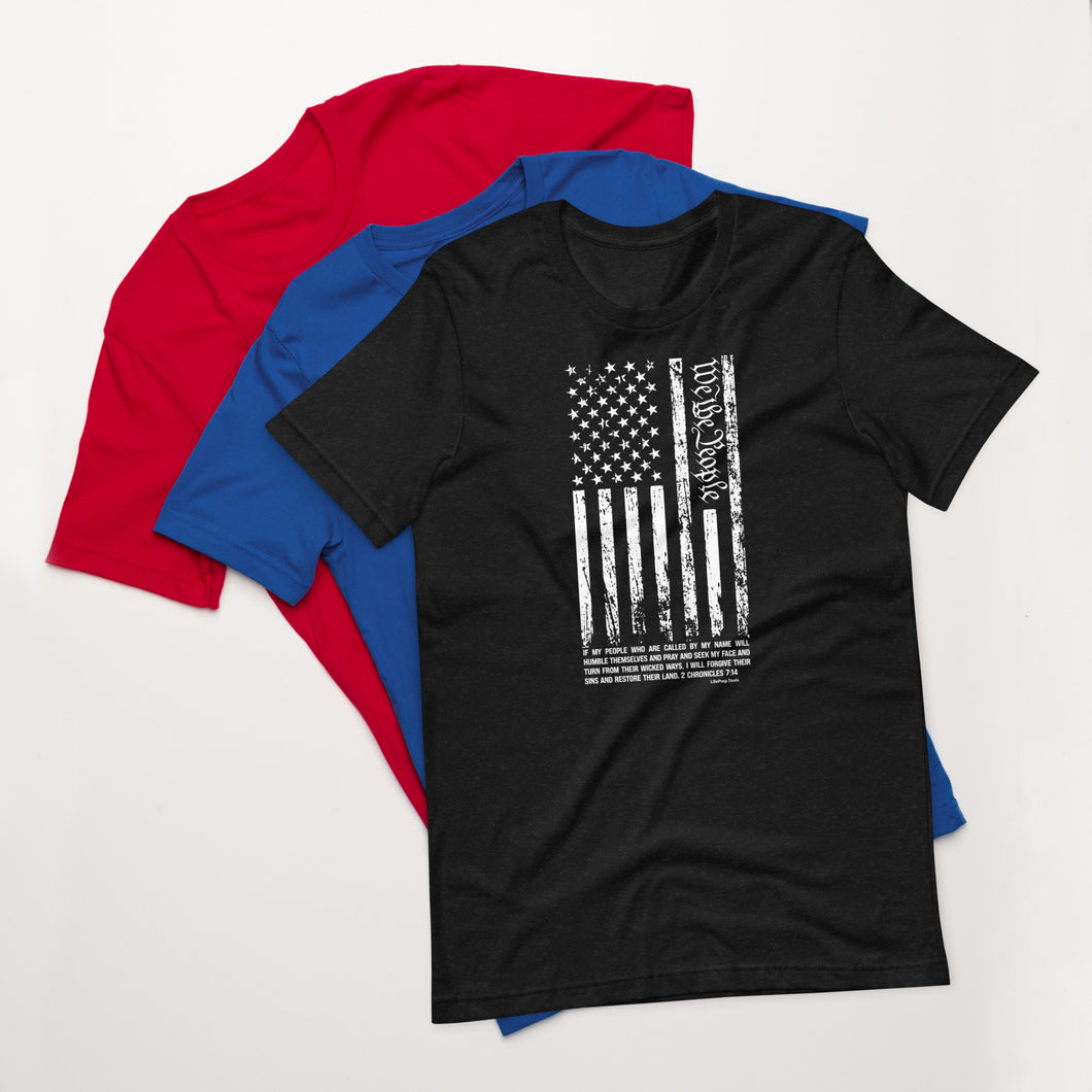 We the People - If My People 2 Chronicles 7:14 Unisex t-shirt