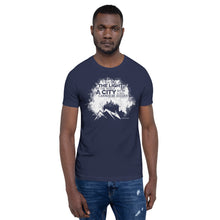 Load image into Gallery viewer, City on a Hill Matthew 5:14-16 Unisex t-shirt
