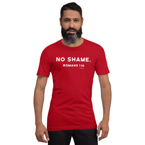 "No Shame Romans 1:16" Short-Sleeve Unisex T-Shirt